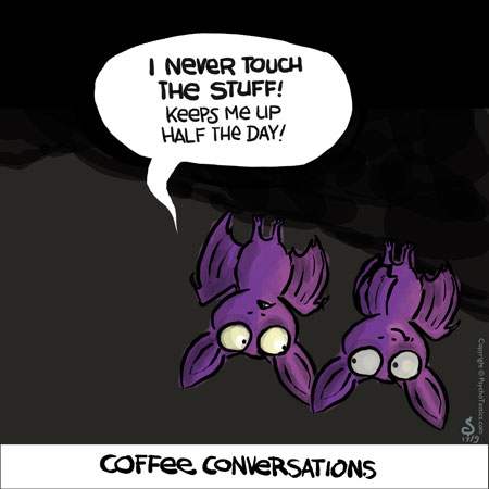 bats, coffee, coffee cartoon, Psychotactics, Sean D'Souza