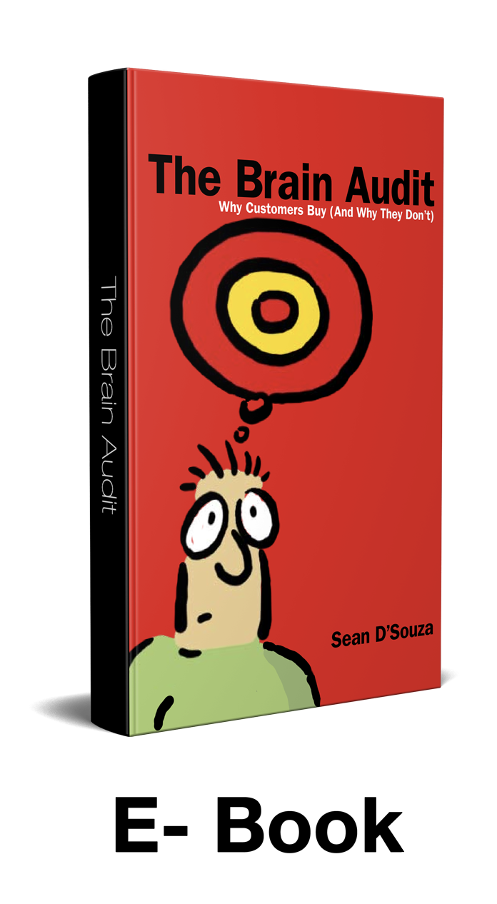 The Brain Audit Ebook: Why Clients Buy And Why They Don't