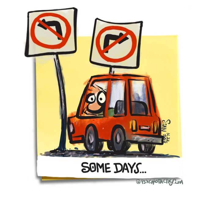 Friday Cartoon: Some Days: Square Toon: Psychotactics