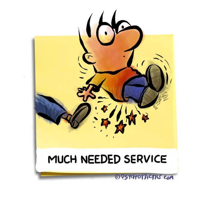 Friday Cartoon: Much Needed Service: Square Toon: Psychotactics